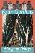 Cover: Four Gardens - Dean Street Press Limited