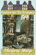 Cover: Fanfare for Tin Trumpets - Dean Street Press Limited