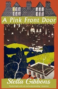 Abbildung von: A Pink Front Door - Dean Street Press Limited