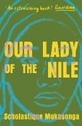 Cover: Our Lady of the Nile - Daunt Books