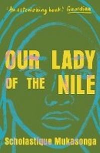 Abbildung von: Our Lady of the Nile - Daunt Books