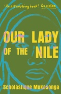 Cover: Our Lady of the Nile - Daunt Books