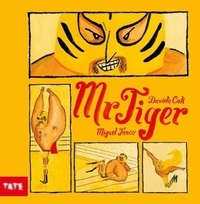 Enlarge image Cover: Mr Tiger - Tate Publishing