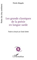Cover: Les grands classiques de la po&eacute;sie en langue sarde - Po&egrave;tes des cinq continents