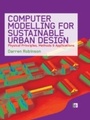 Cover: Computer Modelling for Sustainable Urban Design - Routledge