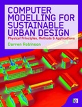 Cover: Computer Modelling for Sustainable Urban Design - Earthscan Ltd
