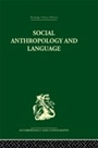 Cover: Social Anthropology and Language - Routledge