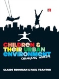 Cover: Children and their Urban Environment - Routledge