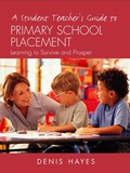 Bild: A Student Teacher's Guide to Primary School Placement - Routledge