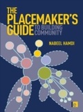 Cover: The Placemaker's Guide to Building Community - Routledge