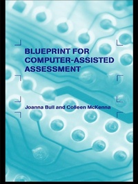 Enlarge image Cover: A Blueprint for Computer-Assisted Assessment - Routledge