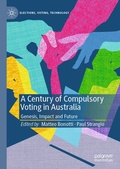 Cover: A Century of Compulsory Voting in Australia - Palgrave Macmillan