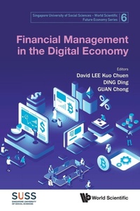 Enlarge image Cover: Financial Management In The Digital Economy - World Scientific Publishing Co Pte Ltd