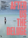 Cover: After Us The Deluge - Lannoo Publishers