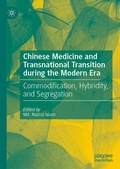 Cover: Chinese Medicine and Transnational Transition during the Modern Era - Palgrave Macmillan