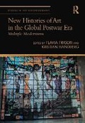 Cover: New Histories of Art in the Global Postwar Era - Routledge