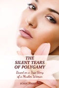 Cover: The Silent Tears of Polygamy - Robin Johnson