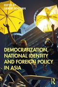 Cover: Democratization, National Identity and Foreign Policy in Asia - Routledge