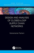 Cover: Design and Analysis of Closed-Loop Supply Chain Networks - CRC Press
