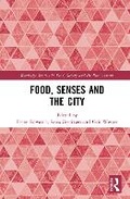 Cover: Food, Senses and the City - Routledge