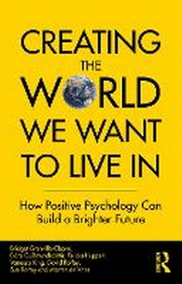 Enlarge image Cover: Creating the World We Want to Live in - Routledge
