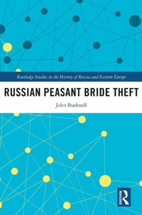 Abbildung von: Russian Peasant Bride Theft - Routledge