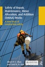 Bild: Safety of Repair, Maintenance, Minor Alteration, and Addition (RMAA) Works - Routledge