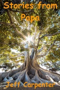 Cover: Stories From Papa - Jeff Carpenter
