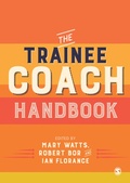 Cover: The Trainee Coach Handbook - SAGE Publications Ltd