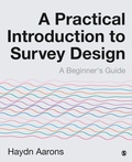 Cover: A Practical Introduction to Survey Design - SAGE Publications Ltd