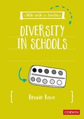 Cover: A Little Guide for Teachers: Diversity in Schools - Corwin UK