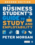 Cover: The Business Student's Guide to Study and Employability - SAGE Publications Ltd