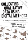 Cover: Collecting Qualitative Data Using Digital Methods - SAGE Publications Ltd