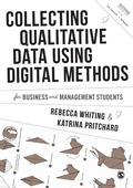 Cover: Collecting Qualitative Data Using Digital Methods - SAGE Publications Ltd