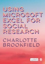 Cover: Using Microsoft Excel for Social Research - SAGE Publications Ltd
