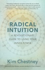 Cover: Radical Intuition - New World Library