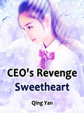 Cover: CEO's Revenge Sweetheart - Funstory