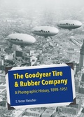 Cover: Goodyear Tire & Rubber Company - The University Of Akron Press