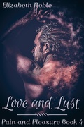 Cover: Love and Lust - JMS Books LLC