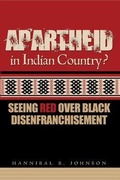 Cover: Apartheid in Indian Country - Eakin Press