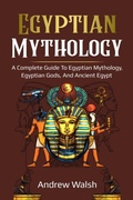 Cover: Egyptian Mythology - Ingram Publishing