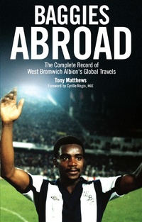 Abbildung von: Baggies Abroad - Pitch Publishing Ltd