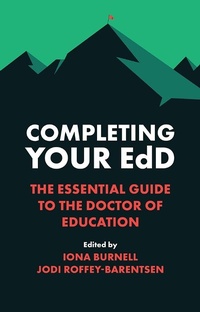 Enlarge image Cover: Completing Your EdD - Emerald Publishing Limited