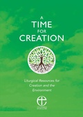 Cover: A Time for Creation - Hymns Ancient & Modern