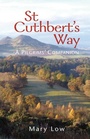 Cover: St Cuthbert's Way - Wild Goose Publications