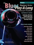 Cover: Blues Play-A-Long and Solos Collection for Trombone Beginner Series (The Blues Play-A-Long and Solos Collection  Beginner Series) - The Blues Play-A-Long and Solos Collection  Beginner Series