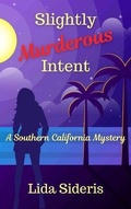 Cover: Slightly Murderous Intent - LEVEL BEST BOOKS