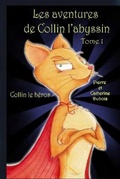Cover: Les aventures de Collin l'abyssin Tome 1 - La Plume D'Or