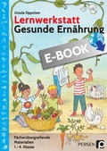 Cover: Lernwerkstatt Gesunde Ern&auml;hrung - Persen Verlag in der AAP Lehrerwelt GmbH