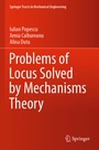 Cover: Problems of Locus Solved by Mechanisms Theory - Springer